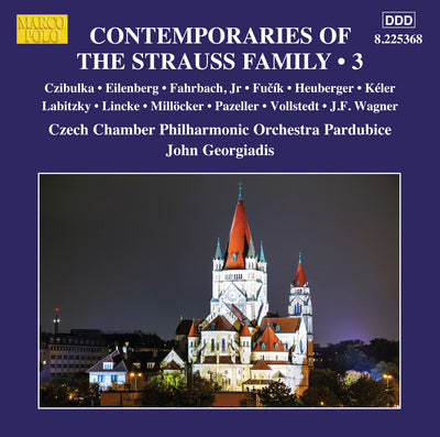 Contemporaries of the Strauss Family, Vol. 3 / Georgiadis, Czech Chamber Philharmonic
