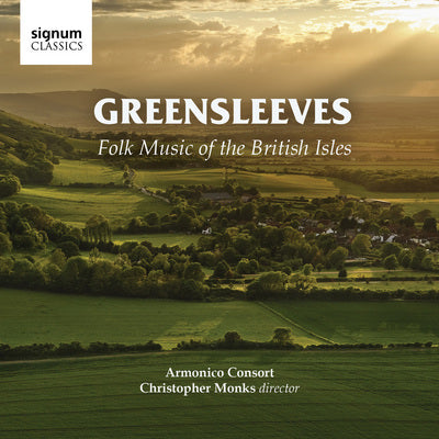Greensleeves: Folk Music of the British Isles / Monks, Armonico Consort