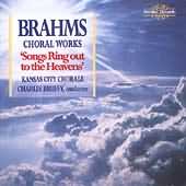 Brahms: Choral Works / Bruffy, Kansas City Chorale