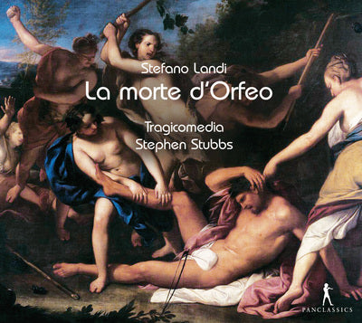 Landi: La morte d'Orfeo / Elwes, Stubbs