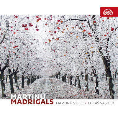 Martinu: Madrigals / Vasilek, Martinu Voices