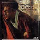 Korngold: Die Kathrin / Brabbins, Bbc Concert Orchestra