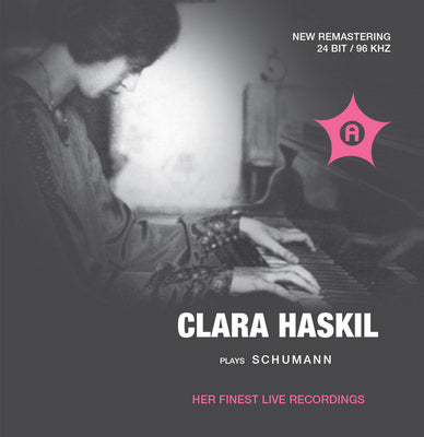Clara Haskil Plays Schumann
