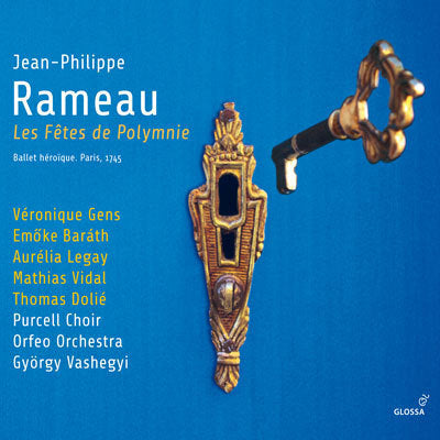 Rameau: Les Fetes de Polymnie / Gens, Vashegyi