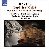 Ravel: Daphnis Et Chloé, Ouverture De Féerie "Shéhérazade" / Märkl, Lyon NO