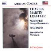 American Classics - Loeffler: Music For String Quartet, Etc
