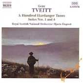 Tveitt: A Hundred Hardanger Tunes Suites / Engeset, Et Al
