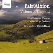 Hawes: Fair Albion - Visions Of England / Thomas, Lloyd Webber