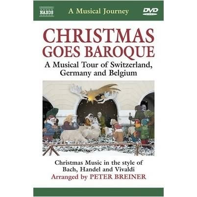 Christmas Goes Baroque - A Musical Tour of Switzerland, Germany & Belgium