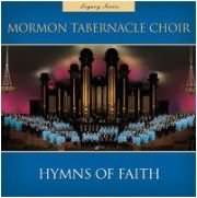 Legacy Series - Hymns Of Faith 1 / Mormon Tabernacle Choir