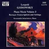Godowsky: Piano Music Vol 3 / Konstantin Scherbakov