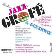 Symphonic Jazz - Grofe And Gershwin - Original Paul Whiteman Orchestra Versions