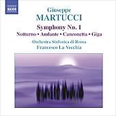 Martucci: Complete Orchestral Music Vol 1 / La Vecchia, Rome SO