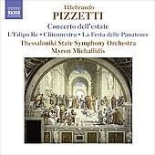 Pizzetti: Concerto Dell'estate, La Festa Delle Panatenee, Preludii / Michailidis, Thessaloniki State SO