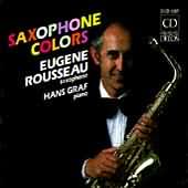Saxophone Colors / Eugene Rousseau, Hans Graf
