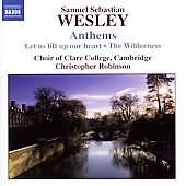 Samuel S. Wesley: Anthems / Robinson, Clare College Choir