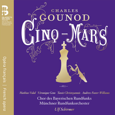Gounod: Cinq-Mars / Vidal, Schirmer, Munich Radio Orchestra