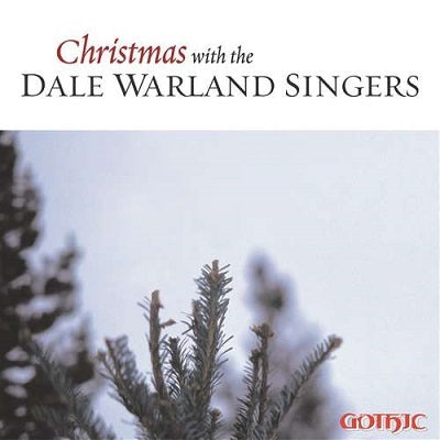 Christmas With The Dale Warland Singers