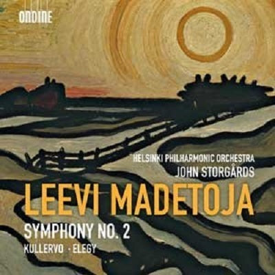 Madetoja: Symphony No 2, Kullervo, Elegy / Storgards, Helsinki Philharmonic