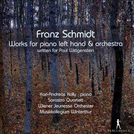 Franz Schmidt: Works For Piano Left Hand & Orchestra