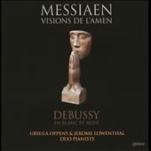 Messiaen: Visions De L'amen; Debussy: En Blanc Et Noir