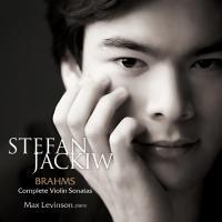 Brahms: Complete Violin Sonatas / Stefan Jackiw, Max Levinson