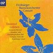Tausend Gülden - Bertali / Freiburg Baroque Orchestra