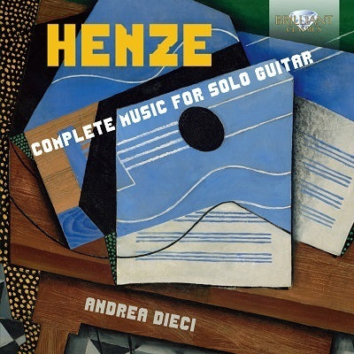 Henze: Complete Music for Solo Guitar / Dieci