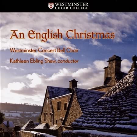 An English Christmas / Westminster Concert Bell Choir