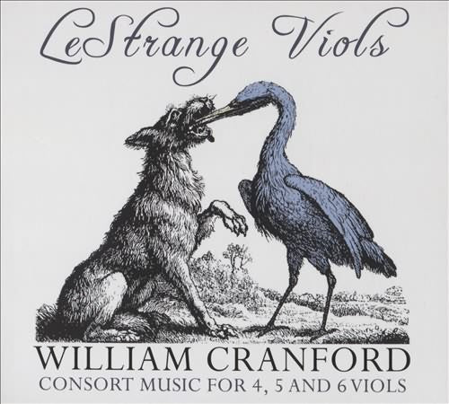 Cranford: Consort Music for 4, 5 & 6 Viols