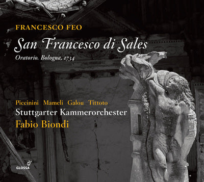 Feo: San Francesco di Sales / Biondi, Stuttgarter Kammerorchester