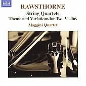 Rawsthorne: String Quartets, Etc / Maggini Quartet