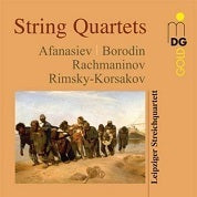 Afanasiev, Borodin, Rachmaninov, Rimsky-Korsakov: String Quartets / Leipzig String Quartet