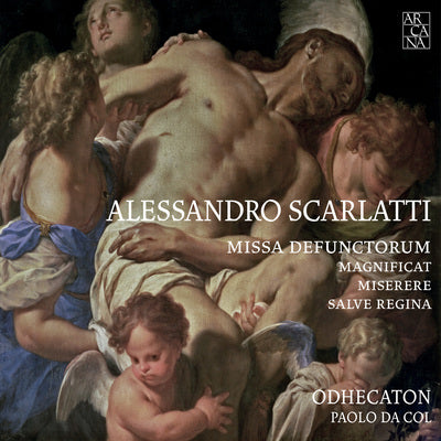 Alessandro Scarlatti: Missa Defuntorum; Magnificat; Miserere; Salve Regina