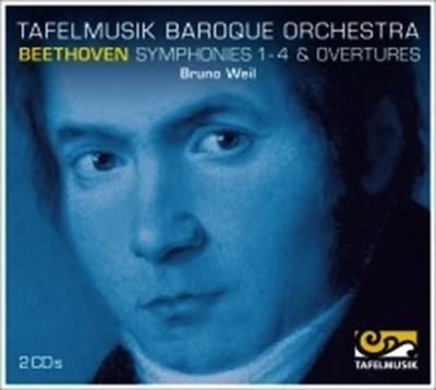 Beethoven: Symphonies 1-4 & Overtures / Weil, Tafelmusik Baroque Orchestra