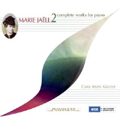 Marie Jaell: Complete Works for Piano, Vol. 2 / Cora Irsen