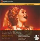 Donizetti: Lucrezia Borgia / Bonynge, Sutherland, Stevens, Elkins, Ewer, Elizabethan Sydney Orchestra