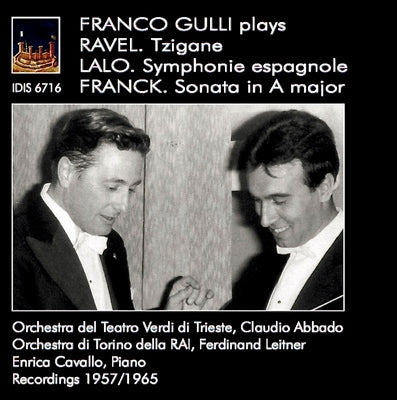 Ravel: Tzigane - Lalo: Symphonie espagnole - Franck: Violin Sonata / Gulli