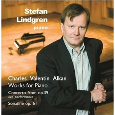 Alkan: Works for Piano / Lindgren