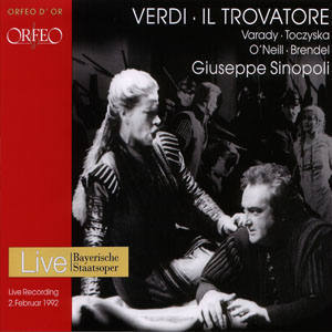 Verdi: Il Trovatore / Sinopoli, Varady, Toczyska, Et Al