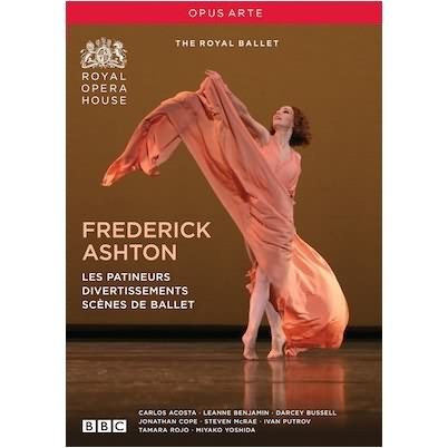 Ashton: Les Patineurs, Divertissements, Scenes De Ballet / Royal Opera House Ballet