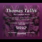 Tallis - Complete Works / Dixon, Charivari Agréable