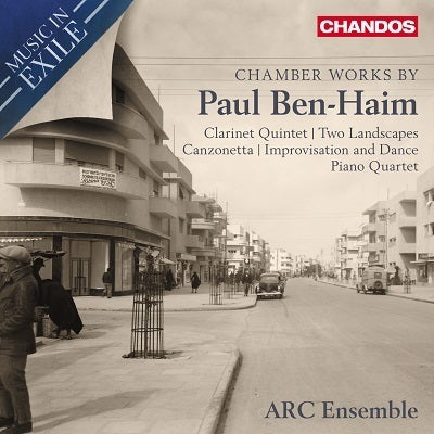 Music in Exile - Chamber Works by Paul Ben-Haim