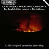 An Anthology Of Icelandic Choir Music / Jón Stefánsson