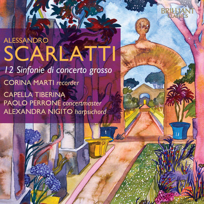 Alessandro Scarlatti: 12 Sinfonie Di Concerto Grosso