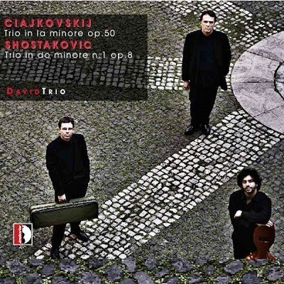 Tchaikovksy, Shostakovich: Trios / David Trio