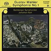 Mahler: Symphony No 1 In D Major / Nott, Bamberg So
