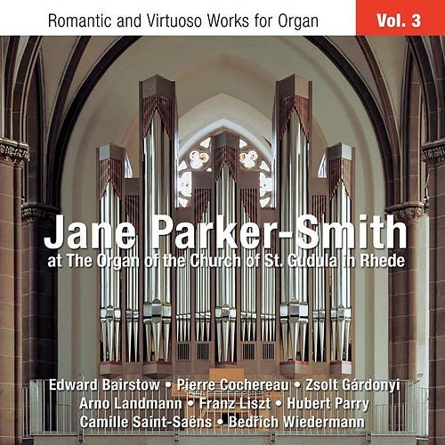 Romantic & Virtuoso Organ Works Vol 3 / Parker-Smith