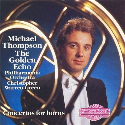 Concertos For Horn / Warren-Green, Thompson, Philharmonia Orchestra