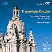 Frauenkirche Dresden - Organ Music / Kummer
